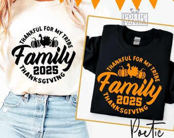 Ringraziamento in famiglia 2025 SVG PNG, Magliette per il Ringraziamento in famiglia SVG, Grato per la mia tribù SVG, Ringraziamento Png, File di taglio per il Ringraziamento in famiglia