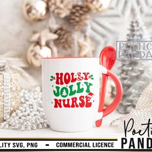 Holly Jolly SVG PNG, Merry And Bright, Nicu Nurse Svg, Christmas Sign Svg, Holly Svg, Commercial Use Svg, Hand Lettered Svg, Santa Hat Svg, Tis The Season Svg, Christmas Decor Svg, Coffee Mug Svg, Svg Files, Christmas Words Svg, Kids Christmas Svg