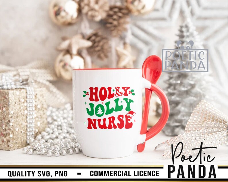 Holly Jolly SVG PNG, Merry And Bright, Nicu Nurse Svg, Christmas Sign Svg, Holly Svg, Commercial Use Svg, Hand Lettered Svg, Santa Hat Svg, Tis The Season Svg, Christmas Decor Svg, Coffee Mug Svg, Svg Files, Christmas Words Svg, Kids Christmas Svg