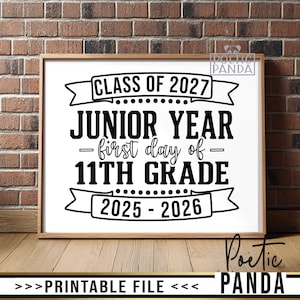 PRINTABLE SIGN First Day Of Junior Year PNG, Class Of 2027, 1st Day Of 11th Grade Printable Photo Prop, Junior Year Sign, Digital Download