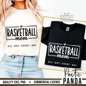 Basket-ball maman SVG PNG, basket-ball maman chemise Svg, basket-ball maman Png sublimation, cadeau pour basket-ball maman Svg coupe fichier Cricut