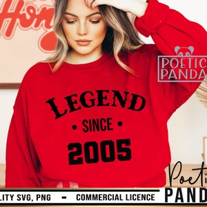May include: Red sweatshirt with black text that reads "LEGEND SINCE 2005". The text is in a bold, blocky font. The sweatshirt is being worn by a person.