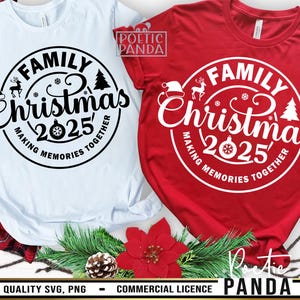2025 Family Christmas SVG PNG, Christmas Shirt Svg, Family Christmas Matching Pajamas Svg, Family Christmas Matching Shirts Svg