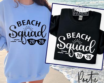 2026 Beach Squad SVG PNG, Beach Vacation Shirts Svg, 2026 Family Vacation Svg, Girls' Trip Svg, Beach Shirt Svg Design, Cruise Svg