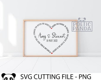 WEDDING vows heart SVG PNG, Anniversary gift svg, Wedding reception sign Cricut file, Wedding sign svg, To have to hold, Marriage vows svg