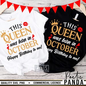 October Birthday SVG PNG, Libra Svg, Born In October Birthday Shirt Svg, October Birthday Svg Woman, Scorpio Svg, October Birthday Tee Png