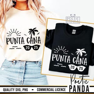 2025 Punta Cana SVG PNG, Familienurlaub in der Dominikanischen Republik svg, Mädchen Reise svg, Punta Cana Shirt svg, Punta Cana Familienreise svg