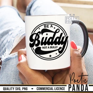 Unity Day SVG PNG, Stop Bullying Svg, Be A Buddy Not A Bully Svg, Unity ...