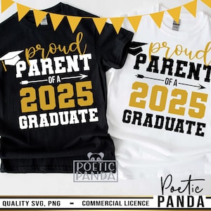 Proud Parent Of 2025 Graduate SVG PNG, Graduation 2025 Svg, Senior 2025 Svg, Class Of 2025 Svg, Proud Family Svg, Senior 2025 Svg