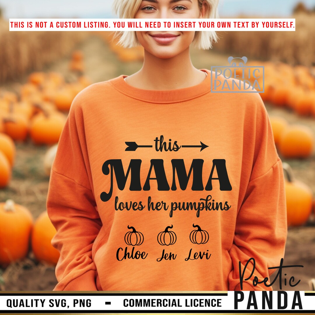 This Mama Loves Her Pumpkins SVG PNG, Mom Fall Shirt Svg, Pumpkin Svg ...