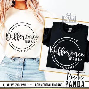 Difference Maker Teacher Life SVG, Gift To Teacher Svg, Educator Quote Shirt Design for Cricut, Teacher Appreciation Cut File, Gift Tag Svg
