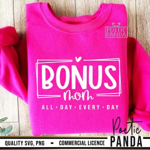 Bonus moeder SVG PNG, Moederdag Svg, Bonus Mama Svg, Momlife Svg, Mama Svg, gezegende moeder Svg, moederschap Svg, Bonus moeder Shirt Svg, gesneden bestand