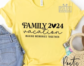 2024 Family Vacation SVG PNG, Family Vacation Svg, Making Memories Svg, Family Cruise Svg, Family Trip Svg, Family Reunion Svg, Vacay Svg