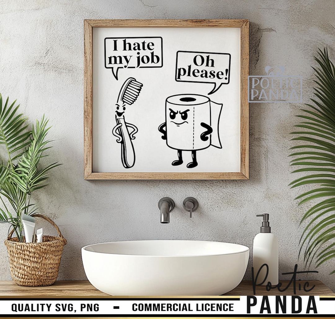 Funny Printable Wall Art for Bathroom SVG PNG, Funny Bathroom Poster ...