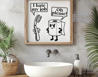Funny Printable Wall Art For Bathroom SVG PNG, Funny Bathroom Poster Svg, Bathroom Wall Decor Svg, Bathroom Prints, Digital Download