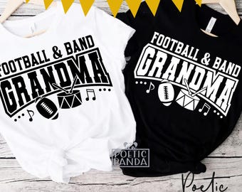 Football And Band Grandma SVG PNG, Marching Band Svg, Football Grandma Svg, Bnad Grandma Svg, Marching Band Nana Png, Grandma Shirt Svg