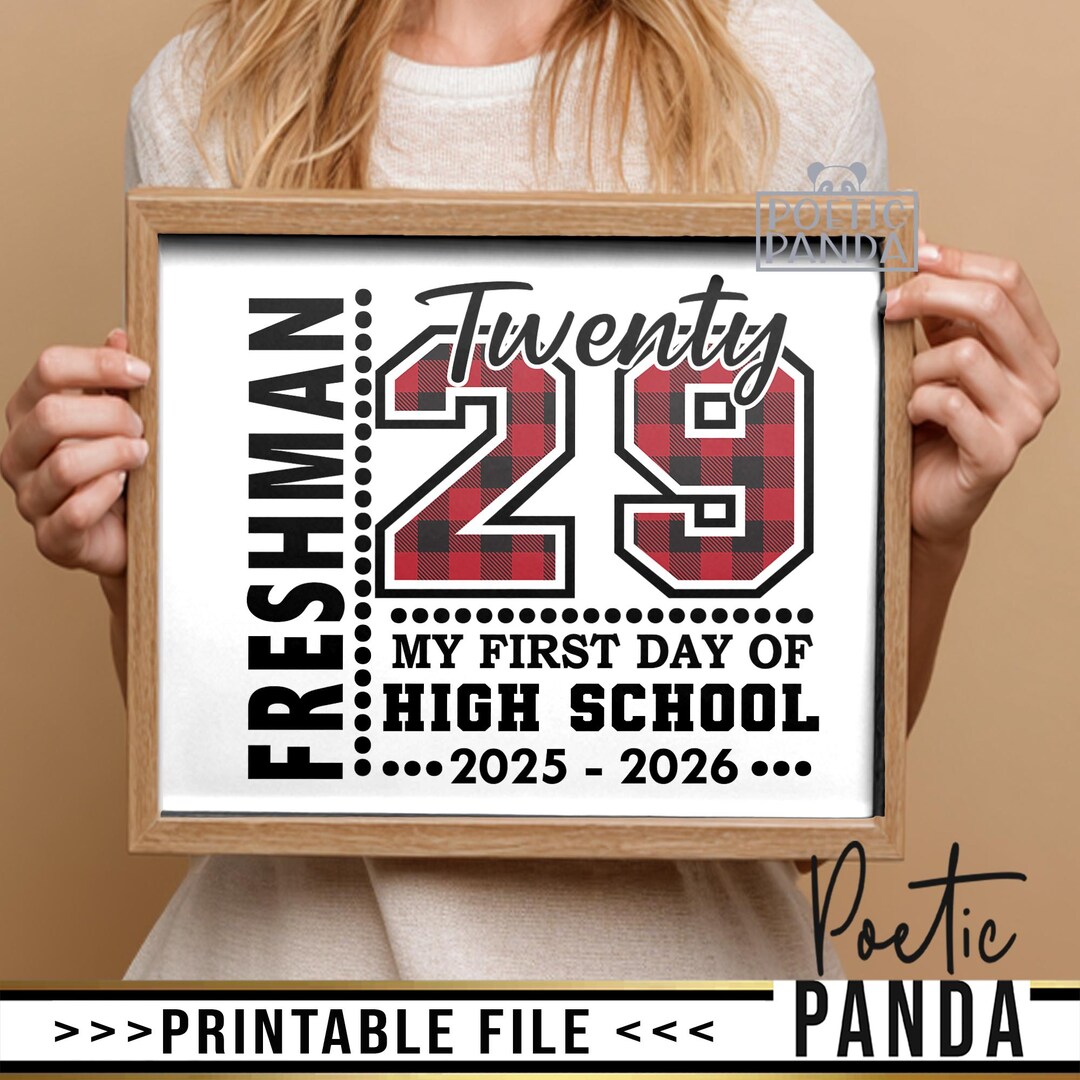 Printable Freshman Year Sign PNG, First Day of High School Photo Print ...
