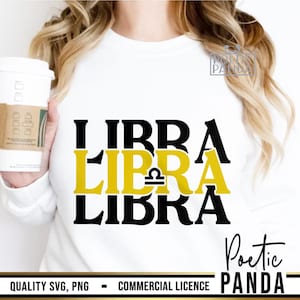 Libra SVG PNG, Libra Shirt Svg, Libra Zodiac Sign Svg, September Birthday Svg, Libra Shirt Png Design, Libra Cut File, Libra Svg Cricut