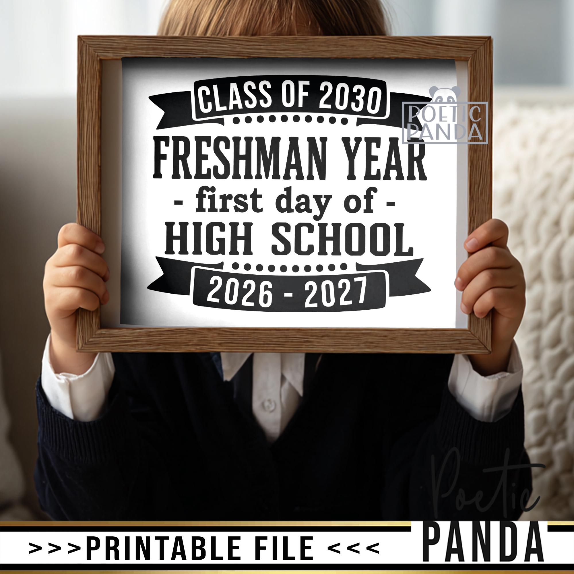 Printable Sign Freshman Year PNG, First Day of High School Sign, First ...