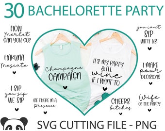 30 Bridal party SVG PNG bundle, Wine tasting svg, BACHELORETTE wine theme shirts, Wedding svg, Girls night out matching shirt, Hen party svg