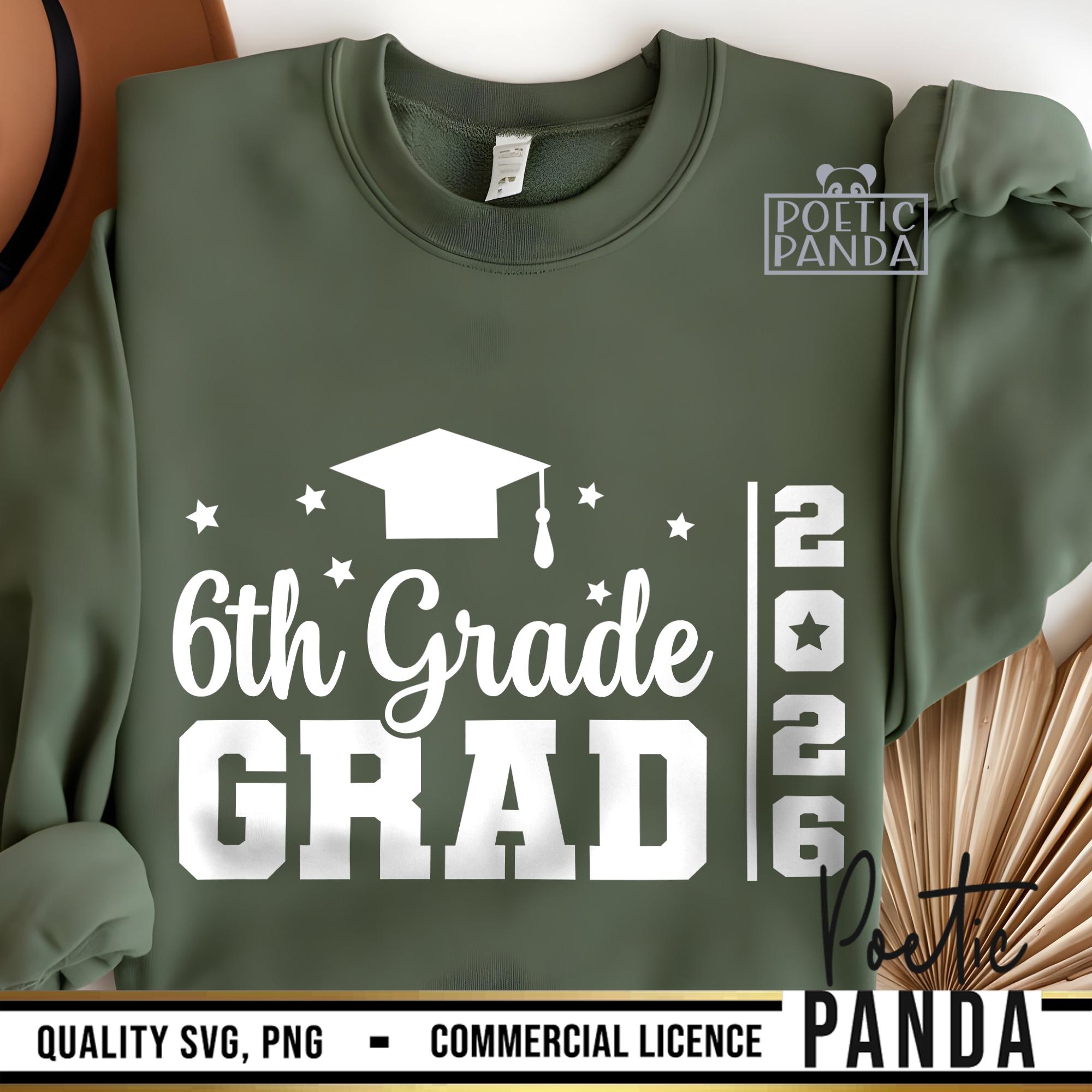 6th Grade Graduate SVG PNG, End of School Svg, Class of 2026 Svg, 6th ...