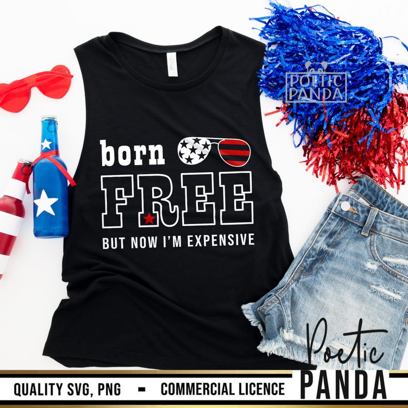 May include: Black tank top with white text that reads "born FREE BUT NOW I'M EXPENSIVE". The text is surrounded by a red, white, and blue American flag design. The tank top is on a white background.