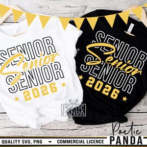 2026 Senior  SVG PNG, 2026 Senior Shirt Svg, Graduation Svg, Senior 2026 Png, Graduation Shirt Svg, Class Of 2026, Graduate Shirt Svg