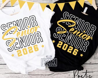 2026 Senior  SVG PNG, 2026 Senior Shirt Svg, Graduation Svg, Senior 2026 Png, Graduation Shirt Svg, Class Of 2026, Graduate Shirt Svg