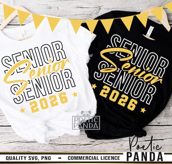 2026 Senior  SVG PNG, 2026 Senior Shirt Svg, Graduation Svg, Senior 2026 Png, Graduation Shirt Svg, Class Of 2026, Graduate Shirt Svg