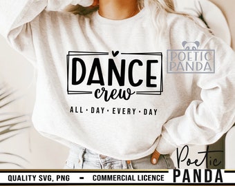 Dancer Crew SVG PNG, Ballet Svg, Dance Teacher Svg, Dancing Svg, Cricut, Dance Mom Svg, Dance Png, Dance Shirt Svg, Gift To Dancer Svg