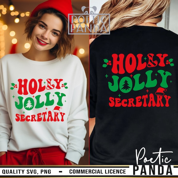 Holly Jolly Secretary SVG PNG, School Secretary Svg, Christmas Gift To Secretary Svg, Holly Jolly Svg, Christmas Shirt Svg