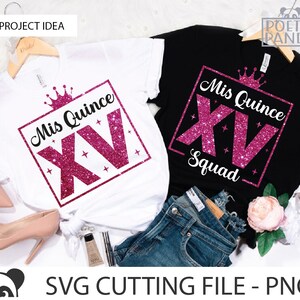 Mis Quince SVG PNG, Printable Mis Quince Cake Topper, Svg Files For Cricut, Iron On Transfer Svg, Birthday Girl Svg, Birthday Party Svg, 15th Birthday Svg, Birthday Gift Svg, Quince Squad Svg, Mis Xv Svg, Heaven Svg, Png Cut Files
