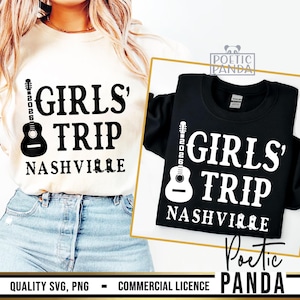 2026 Girls Trip Nashville SVG PNG, Nashville Shirts Svg, Girls Trip Svg, Nashville Trip Svg, Nash Bash Svg, Girls Weekend Svg, Lets Go Girls image 1