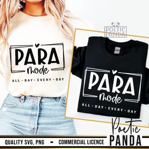 Para SVG PNG, Paraprofissional SVG, Camiseta Para SVG, Presente para Para SVG, Auxiliar de Professor SVG, Educador SVG, Educação Especial SVG, Criador de Diferenças SVG