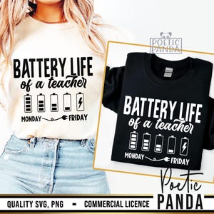 Battery of Teacher SVG PNG, Funny Teacher Shirt Svg, Difference Maker Svg, Gift To Teacher Svg, Teacher Mode On Svg, Funny Teacher Svg