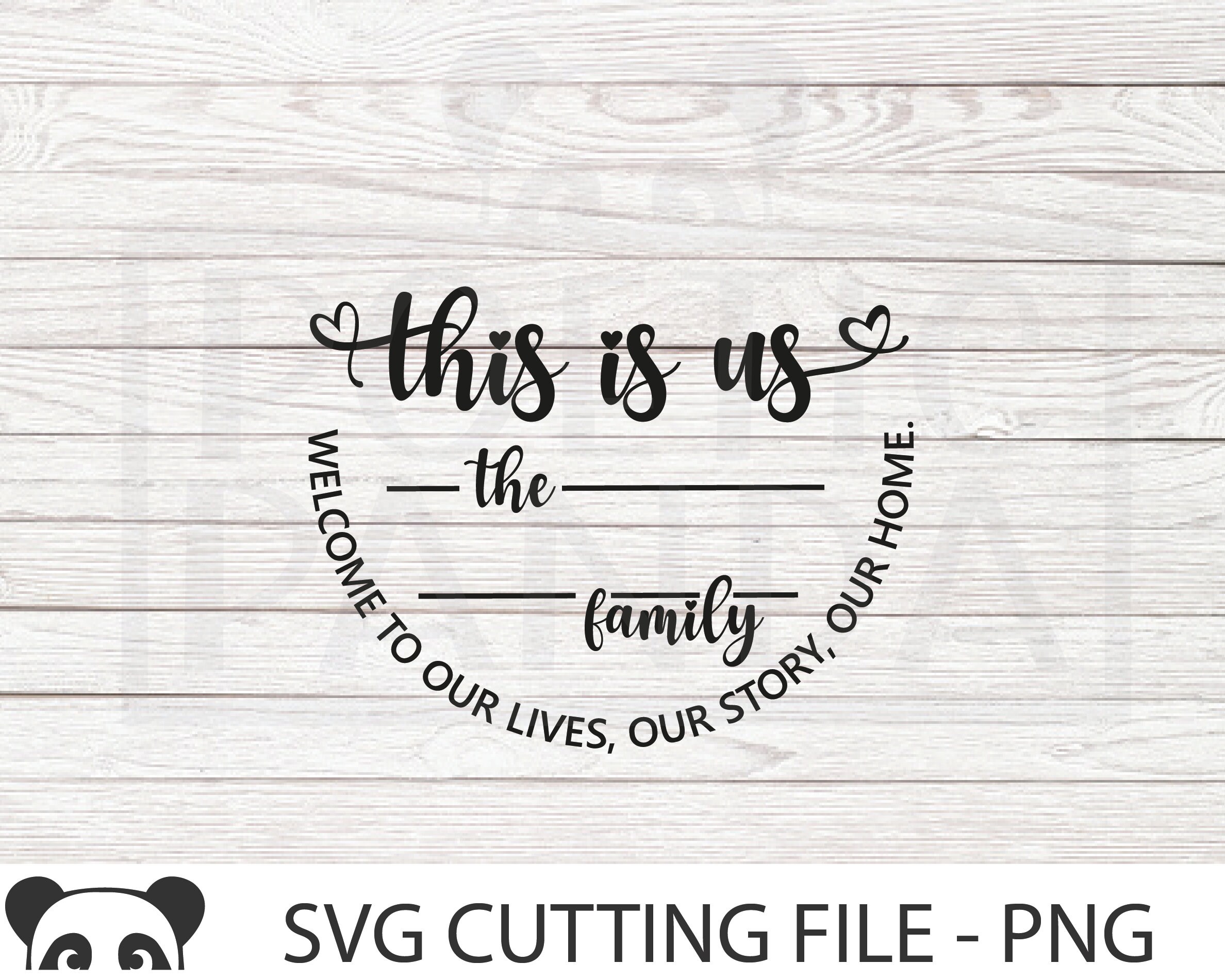 This is Us SVG PNG, Custom Family Sign Svg, Door Hanger Svg ...