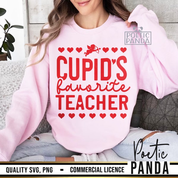 Cupid's Favorite Teacher SVG PNG, Teacher Vday Svg File, Teacher Valentine Svg, Valentines Day Svg, Hello Valentine Svg, Valentine Shirt Svg