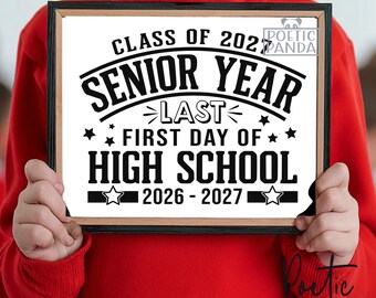 Letrero imprimible PNG del primer día del último año de secundaria, accesorio para fotos del último primer día de secundaria, Clase de 2027, letrero del último año de secundaria, descarga digital