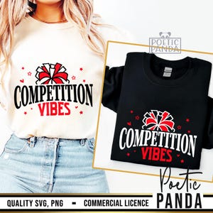 Competition Vibes SVG PNG, Dance Competition Svg, Competition Game Day Svg, Cheerleader Svg, Cheer Mom Svg, Game Day Svg