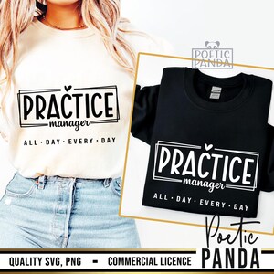May include: Two sweatshirts, one cream and one black, each displaying the text "PRACTICE manager" in a white rectangular frame, with "ALL DAY EVERY DAY" below. The Poetic Panda logo is visible.