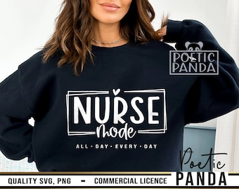 Nurse Mode SVG PNG, Nurse Life Svg, Nurse Shirt Svg, Nursing School Svg, Difference maker Svg, Gift to Nurse Svg, Medical Svg, Cricut Svg