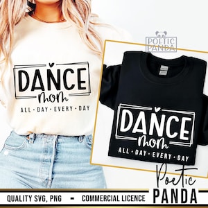 Mamá Bailarina SVG PNG, Diseño de Partidario de Equipo de Baile para Cricut, Archivo de Corte de Padre Orgulloso de Baile, Camiseta de Mamá Bailarina Svg, Mamá Bailarina Svg