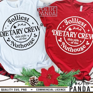 Jolliest Dietary Crew SVG PNG, Christmas Gift To Dietary Staff Svg, Funny Christmas Svg, Dietary Aide Christmas Svg, Dietary Squad Svg