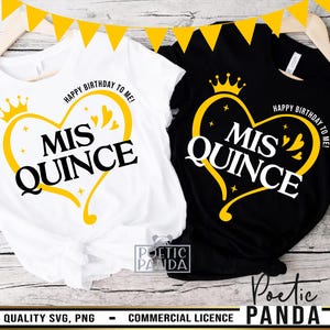 Mis Quince SVG PNG, Mis XV Svg, Mis Quince Shirt Svg, 15th Birthday Svg, Mis Quince Birthday Shirt Svg, Quinceañera Svg, Sweet 15 Svg