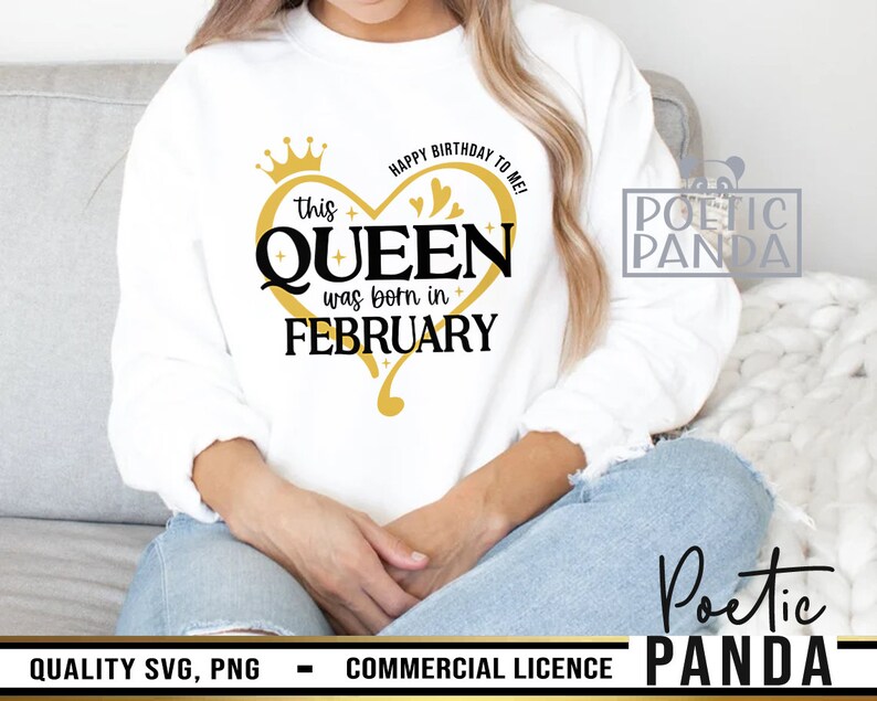 Queens Are Born In February SVG PNG, February Birthday, Valentines Shirt Svg, Baby Girl Svg, Baby Month Svg, Funny Quote Svg, Princess Svg, Birthday Gift Svg, Instant Download Svg, Birthday Card Svg, Pisces Png Dxf Eps, Cut File Svg