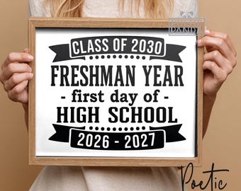Printable Sign Freshman Year PNG, First Day Of High School Sign, First Day Of Freshman Year Photo Prop, I'm A Freshman, Digital Download