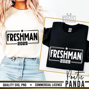 2029 Freshman SVG PNG, Back To School Svg, Freshman Png, High School Svg, 9th Grade Svg, In My Freshman Era, Freshman Shirt Svg