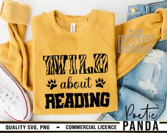 Wild About Reading SVG PNG, Book Lover Svg, School Shirt Svg, Peace Love Read, Read Svg, Teacher Svg, Reading Svg, Read Across America Svg