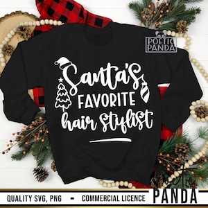 Santa&#39;s Favorite Hair Stylist SVG PNG, Hairstylist Christmas Shirt Svg, Hair Stylist Svg, Funny Hair Dresser Svg
