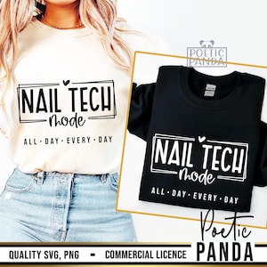 Nail Tech SVG PNG, Nail Tech Shirt Svg, Gift To Nail Tech Svg, Nail Tech Svg Cut File, Nail Boss Svg, Nail Salon Svg, Nail Technician Svg